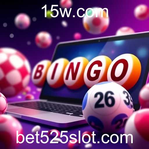 Explorando o Mundo do Bingo Online com Bet525