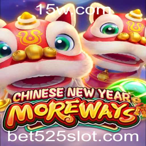Descubra o Jogo CHINESENEWYEARMOREWAYS com Bet525