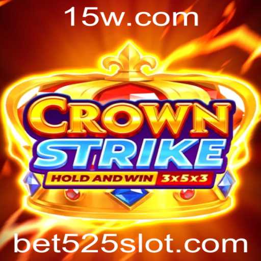 CrownStrike: Descubra o Universo do Novo Jogo de Estratégia com Bet525