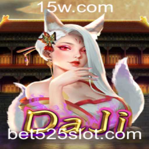 Descobrindo o Mundo de DaJi: Um Mergulho no Jogo de Estrategia da Bet525