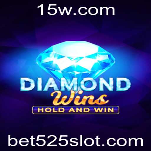 Descubra o Mundo Emocionante de DiamondWins e Bet525