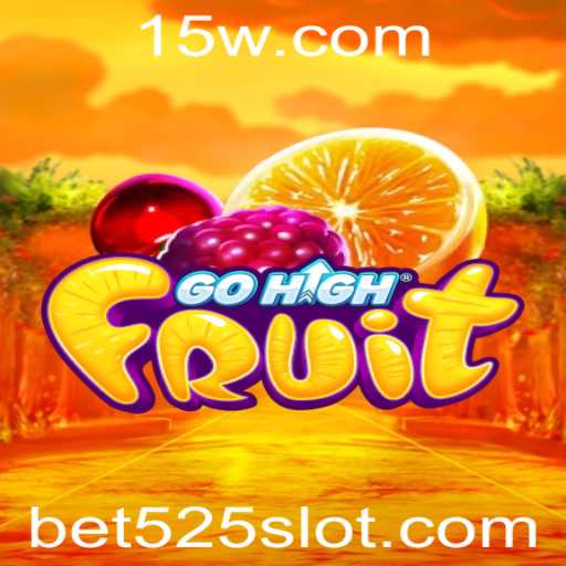 GoHighFruit: Descubra o Fascinante Mundo do Jogo e a Novidade Bet525