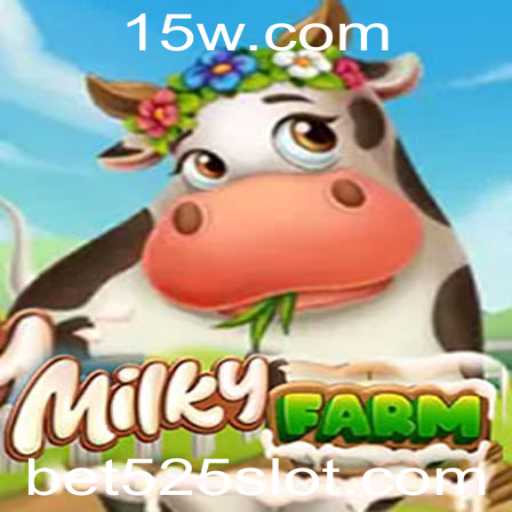 MilkyFarm: Desvendando o Universo de Jogo com a Bet525